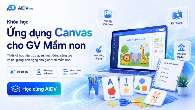 Ứng dụng Canvas cho giáo viên (GV mầm non và GV K12)